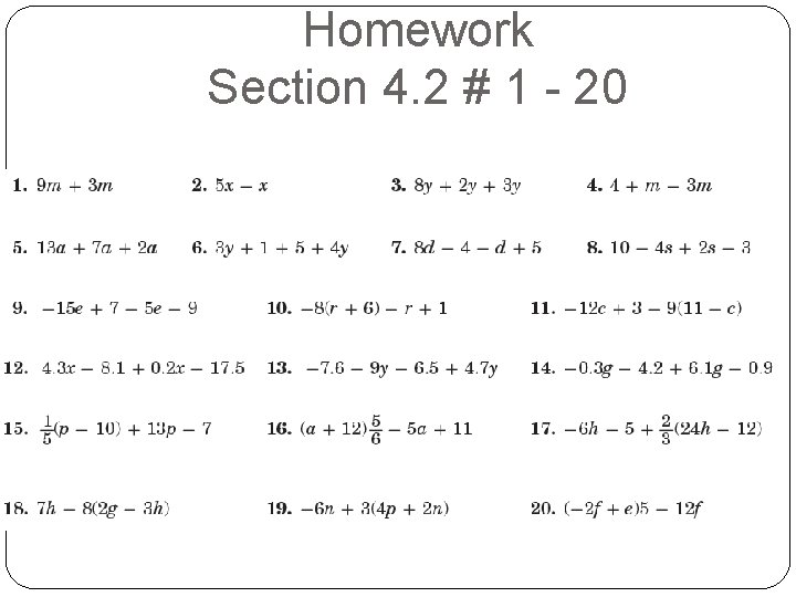 Homework Section 4. 2 # 1 - 20 