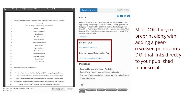 Mint DOIs for you preprint along with adding a peerreviewed publication DOI that links