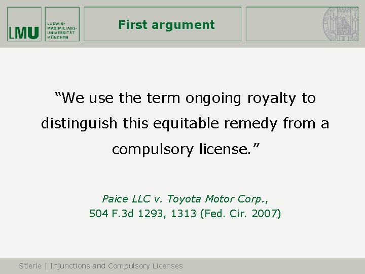 First argument “We use the term ongoing royalty to distinguish this equitable remedy from