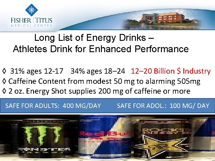 Long List of Energy Drinks – Athletes Drink for Enhanced Performance ◊ 31% ages