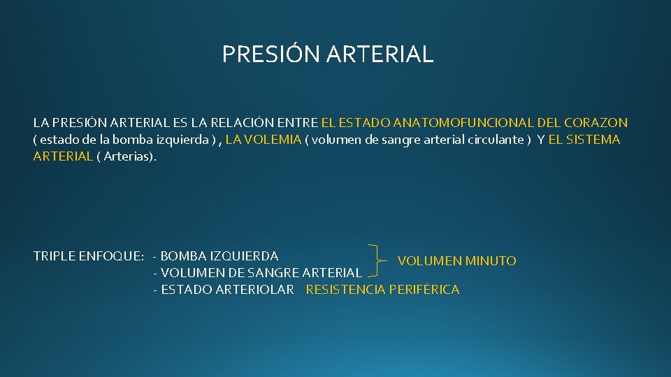 PRESIÓN ARTERIAL LA PRESIÓN ARTERIAL ES LA RELACIÓN ENTRE EL ESTADO ANATOMOFUNCIONAL DEL CORAZON PRESIÓN ARTERIAL LA PRESIÓN ARTERIAL ES LA RELACIÓN ENTRE EL ESTADO ANATOMOFUNCIONAL DEL CORAZON