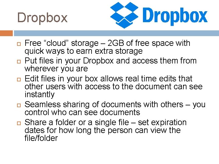 Dropbox Free “cloud” storage – 2 GB of free space with quick ways to