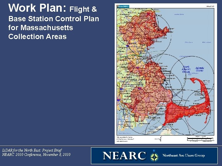 Work Plan: Flight & Base Station Control Plan for Massachusetts Collection Areas Li. DAR
