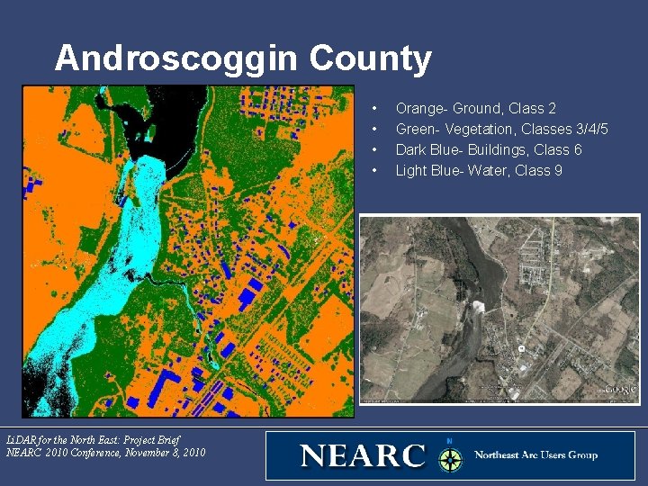 Androscoggin County • • Li. DAR for the North East: Project Brief NEARC 2010