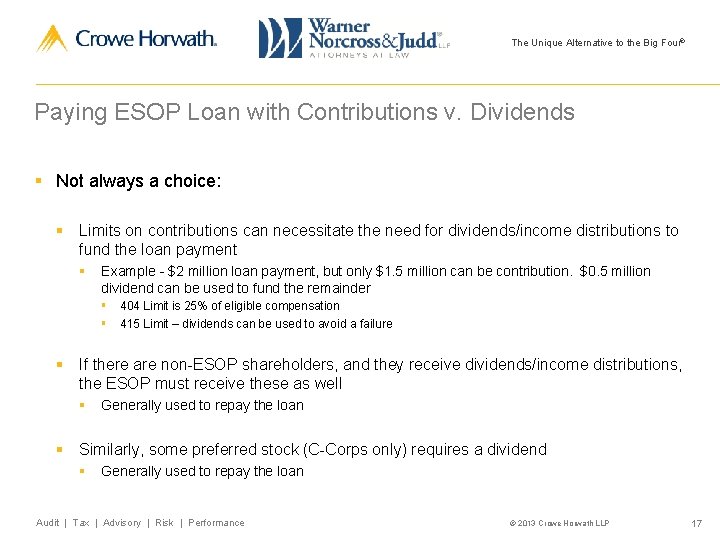 The Unique Alternative to the Big Four® Paying ESOP Loan with Contributions v. Dividends