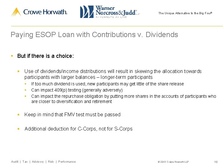 The Unique Alternative to the Big Four® Paying ESOP Loan with Contributions v. Dividends