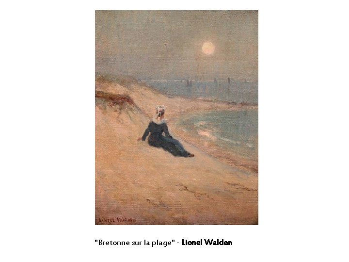 "Bretonne sur la plage" - Lionel Walden 