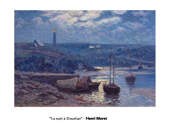 "La nuit à Douelan" - Henri Moret 