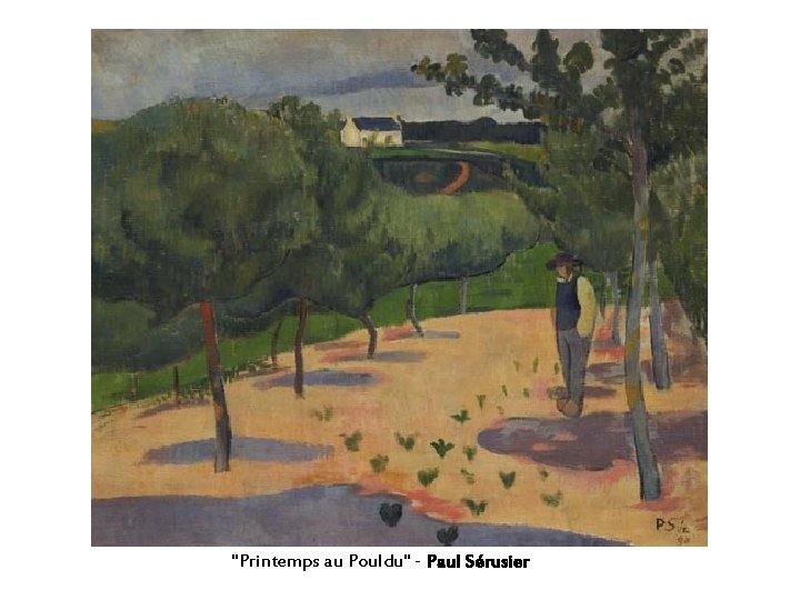 "Printemps au Pouldu" - Paul Sérusier 