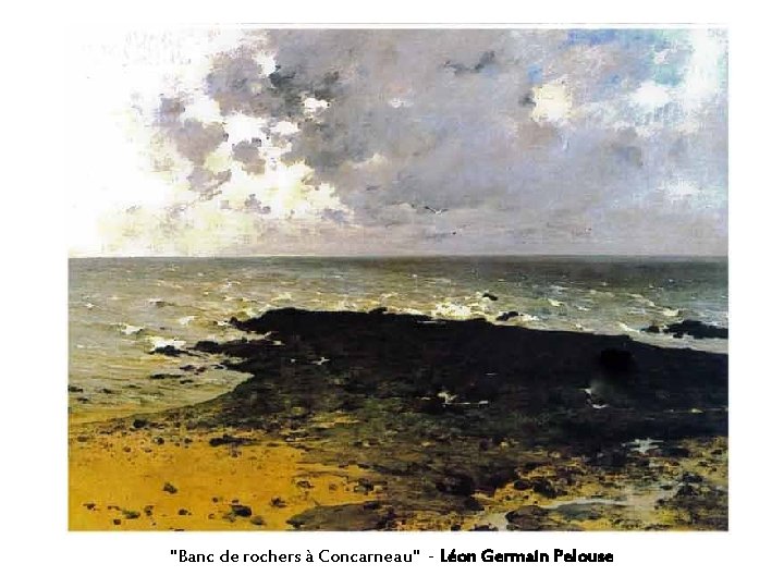 "Banc de rochers à Concarneau" - Léon Germain Pelouse 