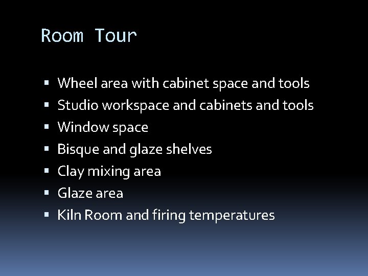 Room Tour Wheel area with cabinet space and tools Studio workspace and cabinets and