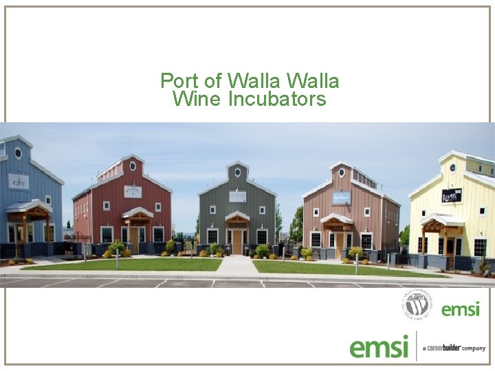 Port of Walla Wine Incubators 