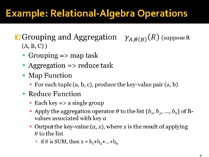 Example: Relational-Algebra Operations � 47 