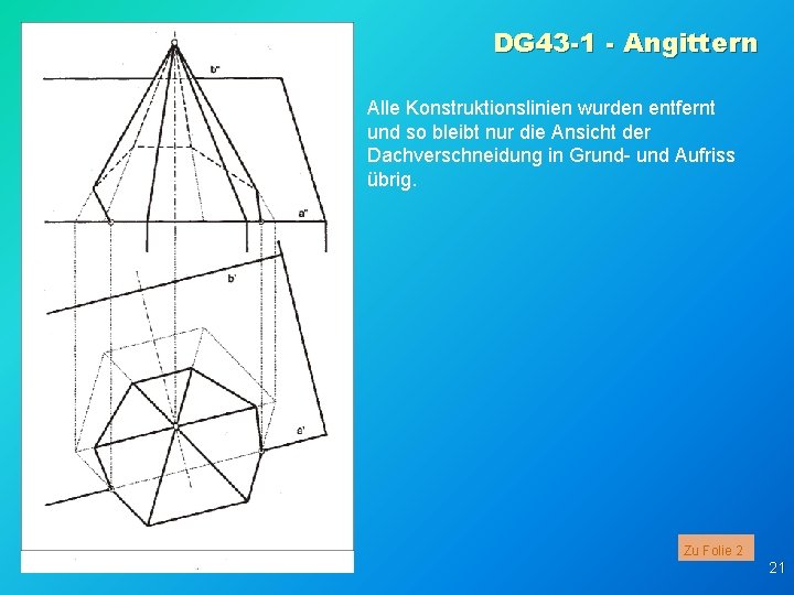 DG 43 -1 - Angittern Alle Konstruktionslinien wurden entfernt und so bleibt nur die