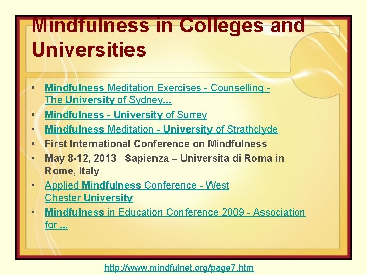 Mindfulness in Colleges and Universities • Mindfulness Meditation Exercises - Counselling - The University