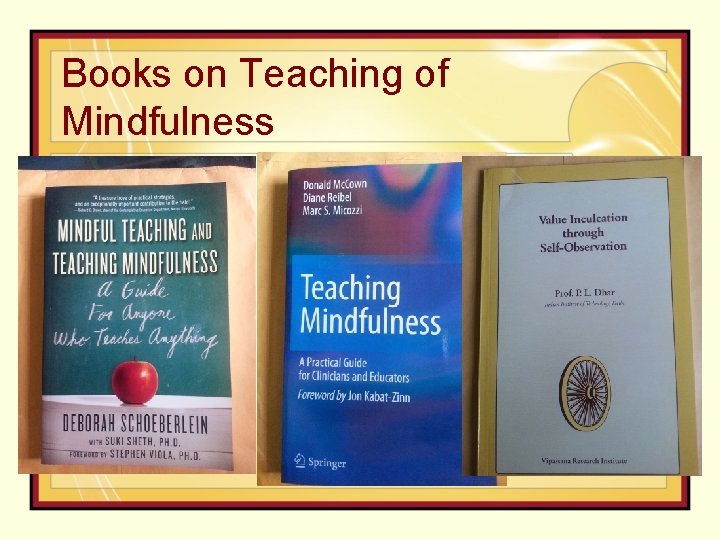 Books on Teaching of Mindfulness 