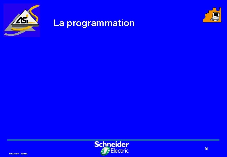 La programmation 50 DMEM/DMPII - 03/2000 