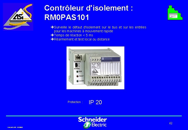 Contrôleur d'isolement : RM 0 PAS 101 èSurveille le défaut d'isolement sur le bus
