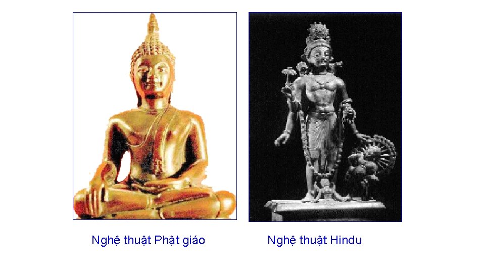 Nghệ thuật Phật giáo Nghệ thuật Hindu 