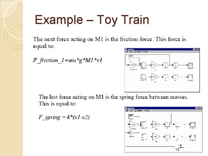 Example – Toy Train �System 