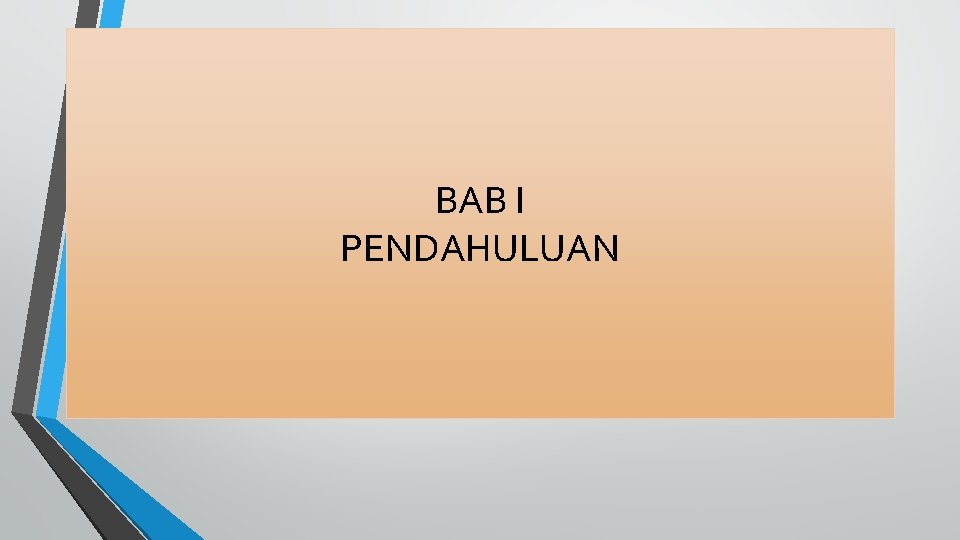 BAB I PENDAHULUAN 