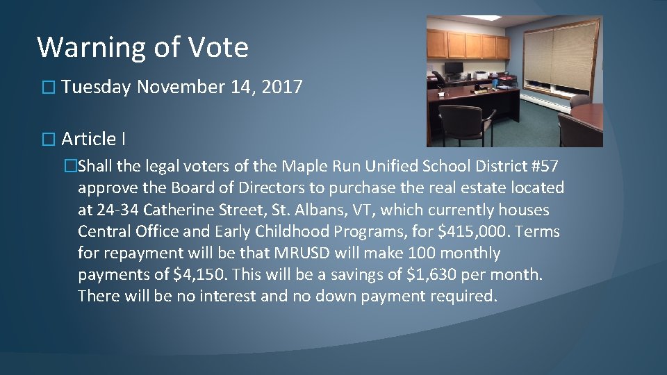 Warning of Vote � Tuesday November 14, 2017 � Article I �Shall the legal