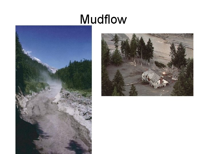 Mudflow 