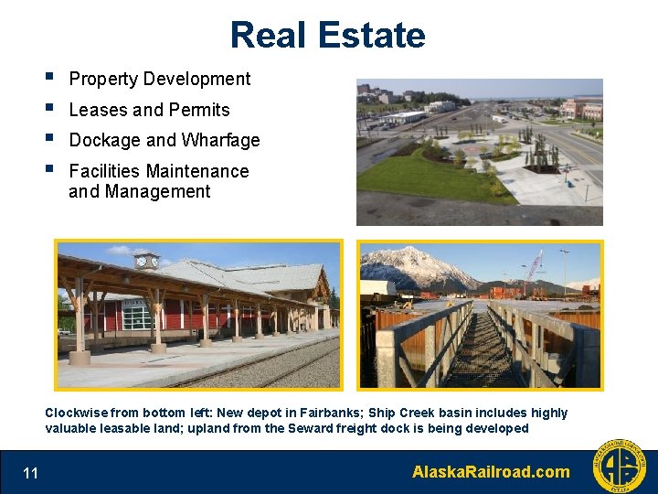 Real Estate § § Property Development Leases and Permits Dockage and Wharfage Facilities Maintenance