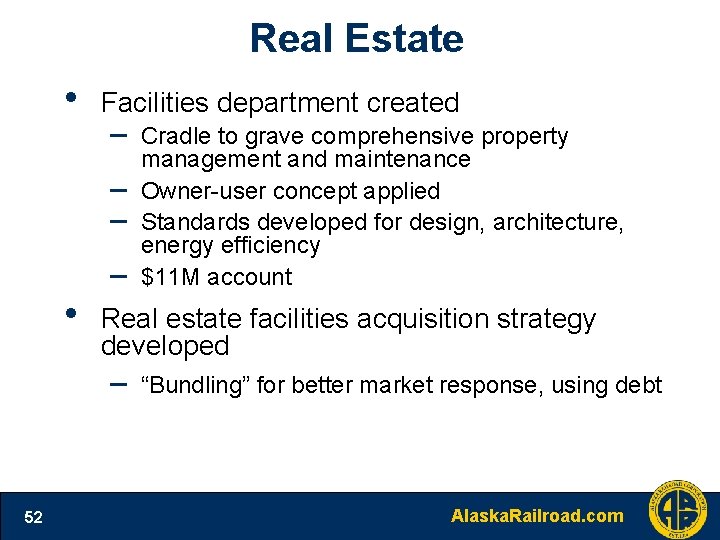 Real Estate • Facilities department created – – – • – Real estate facilities