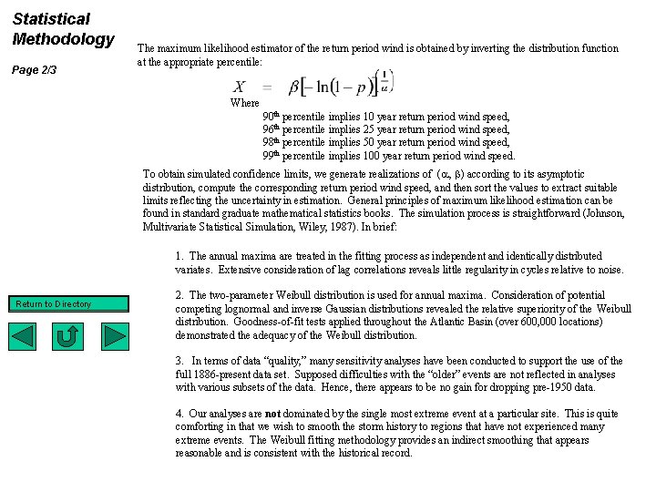 Statistical Methodology Page 2/3 The maximum likelihood estimator of the return period wind is