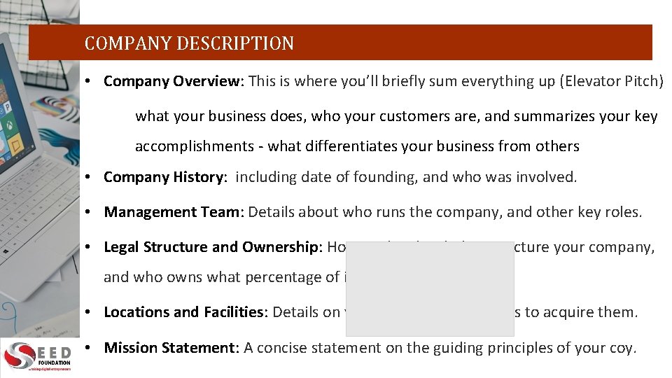 COMPANY DESCRIPTION • Company Overview: This is where you’ll briefly sum everything up (Elevator