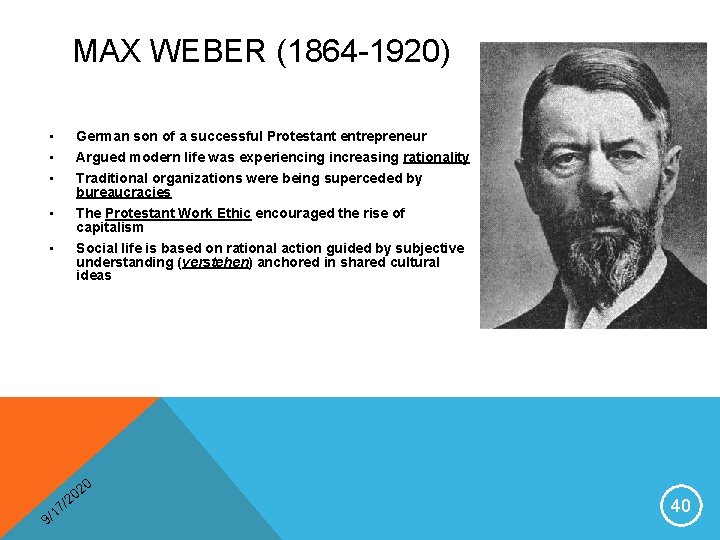 MAX WEBER (1864 -1920) • • • German son of a successful Protestant entrepreneur
