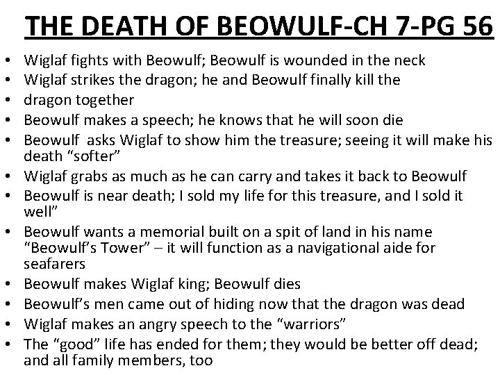 THE DEATH OF BEOWULF-CH 7 -PG 56 • • • Wiglaf fights with Beowulf;