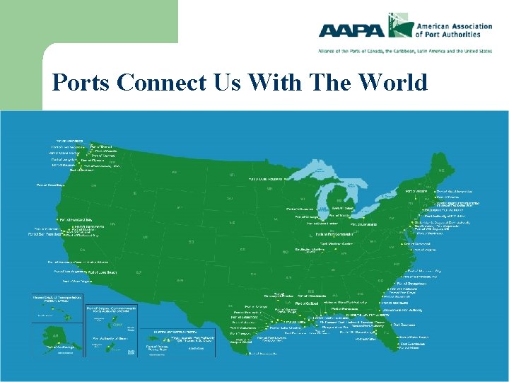 Ports Connect Us With The World 