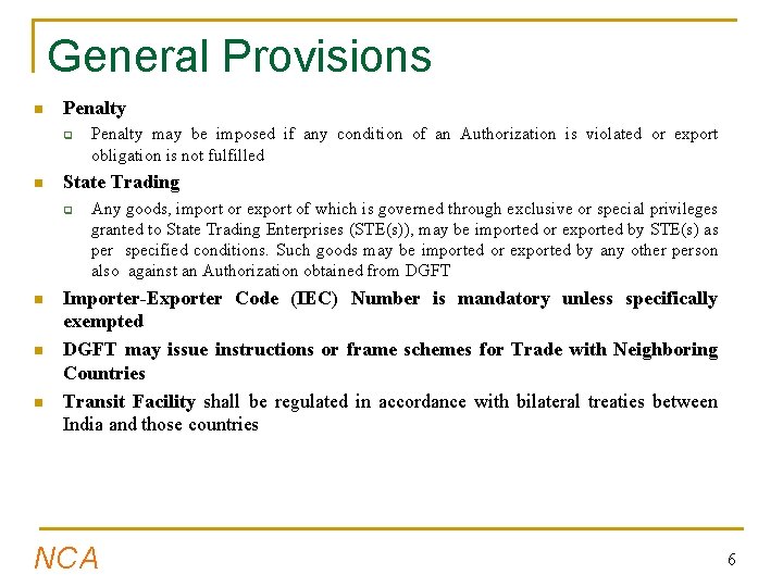 General Provisions n Penalty q n State Trading q n n n Penalty may