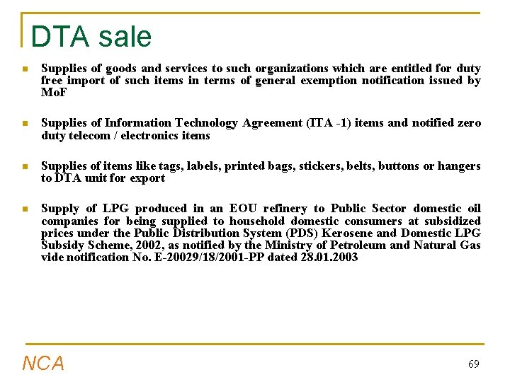 DTA sale n Supplies of goods and services to such organizations which are entitled