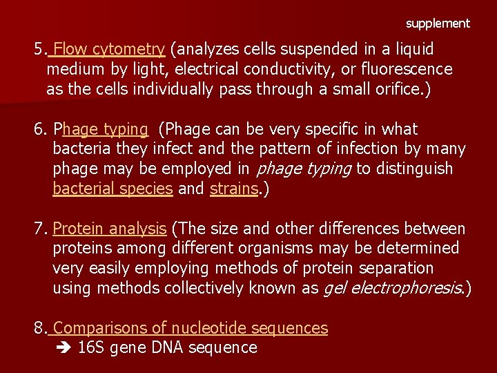 supplement 5. Flow cytometry (analyzes cells suspended in a liquid medium by light, electrical