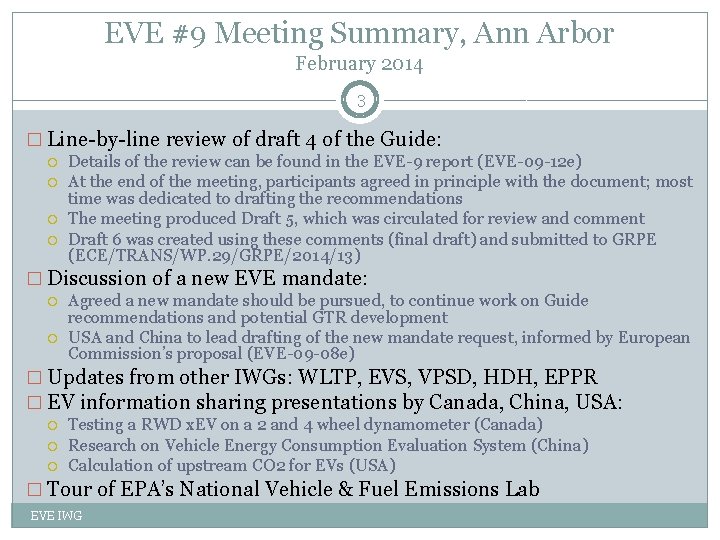 EVE #9 Meeting Summary, Ann Arbor February 2014 3 � Line-by-line review of draft