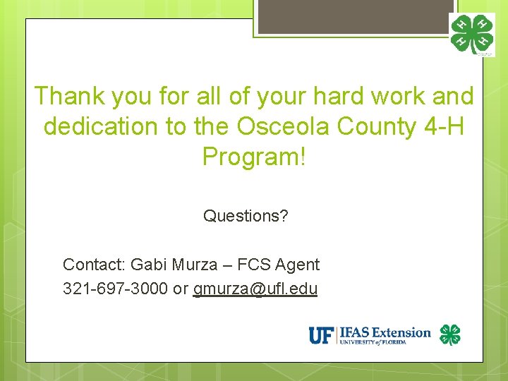 Thank you for all of your hard work and dedication to the Osceola County