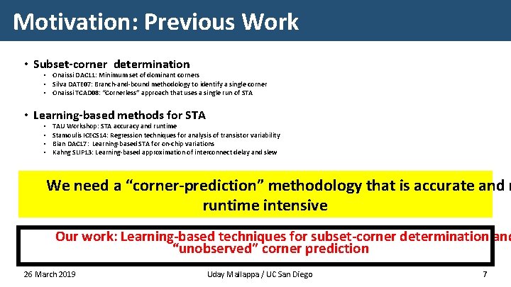 Motivation: Previous Work • Subset-corner determination • Onaissi DAC 11: Minimum set of dominant