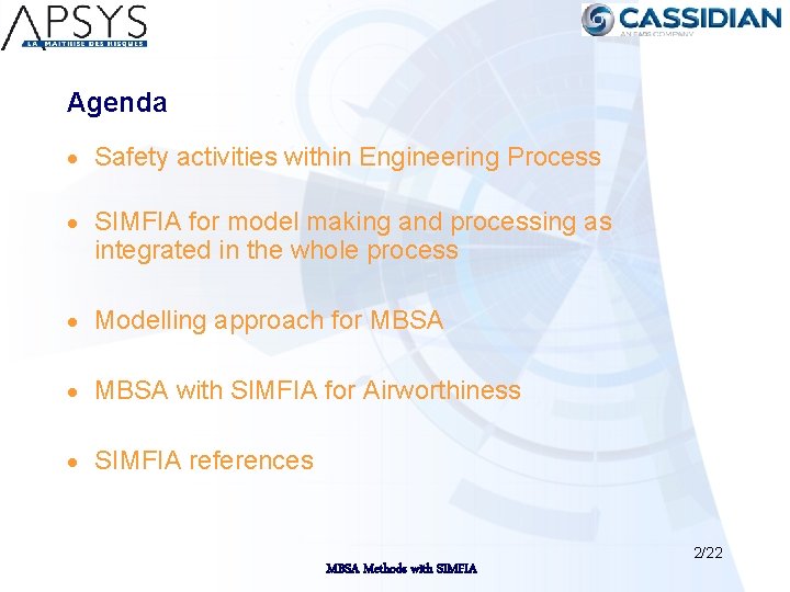 Agenda · Safety activities within Engineering Process · SIMFIA for model making and processing