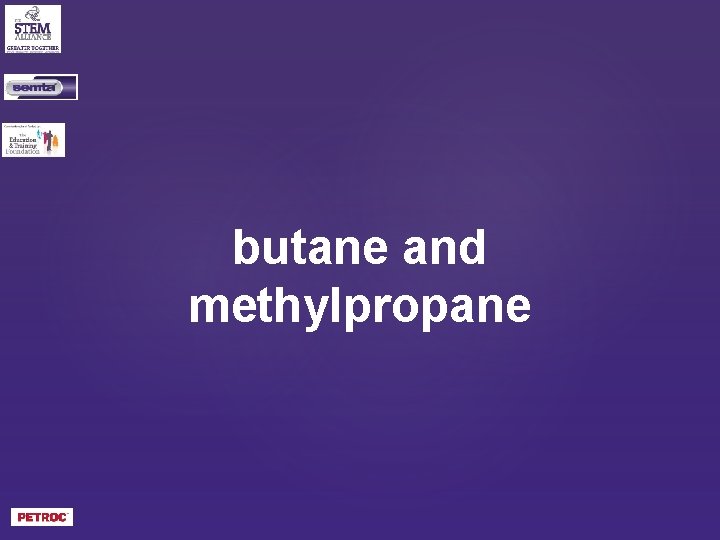 butane and methylpropane 