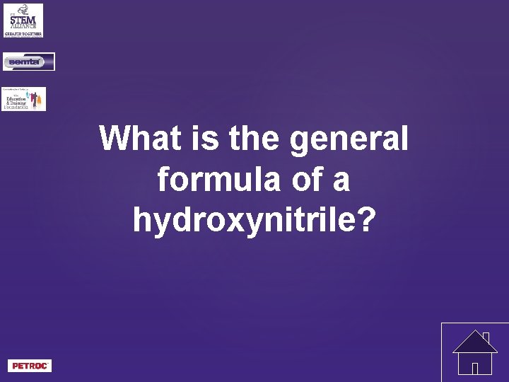 What is the general formula of a hydroxynitrile? 