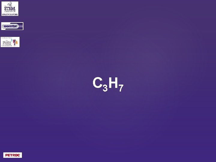 C 3 H 7 