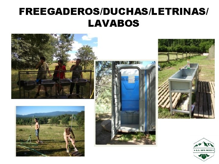 FREEGADEROS/DUCHAS/LETRINAS/ LAVABOS 