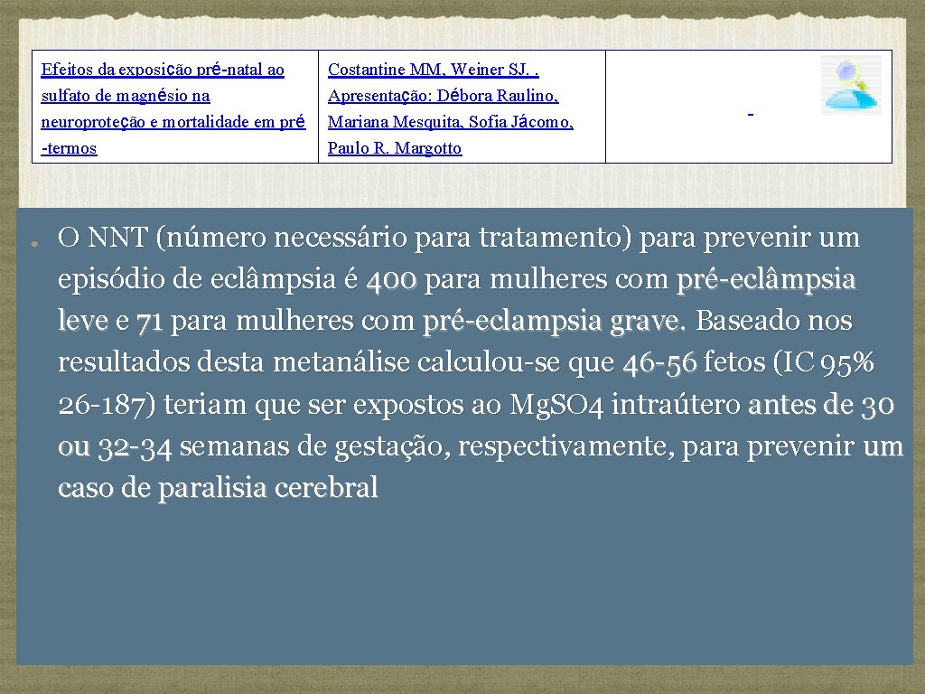 Efeitos da exposição pré-natal ao sulfato de magnésio na neuroproteção e mortalidade em pré