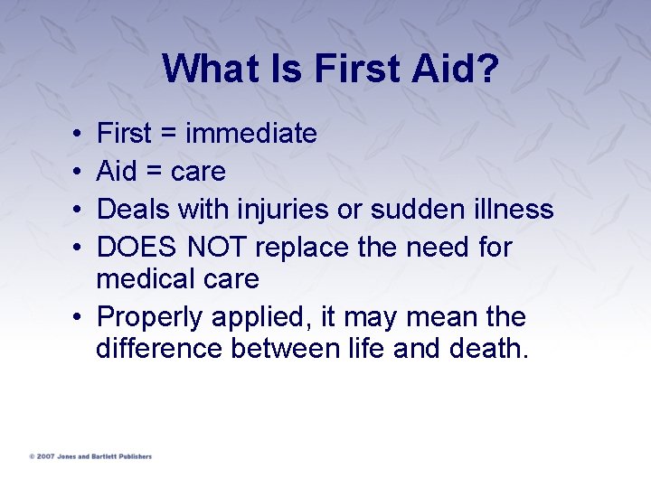 What Is First Aid? • • First = immediate Aid = care Deals with What Is First Aid? • • First = immediate Aid = care Deals with