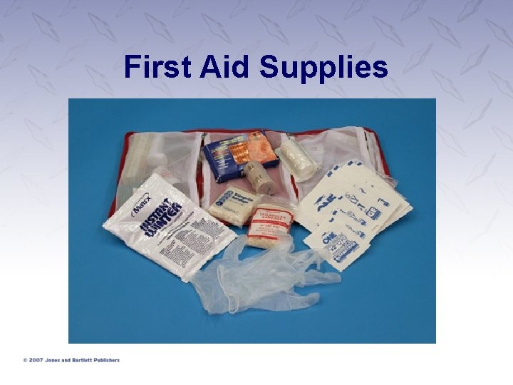 First Aid Supplies First Aid Supplies
