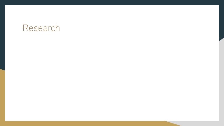 Research 