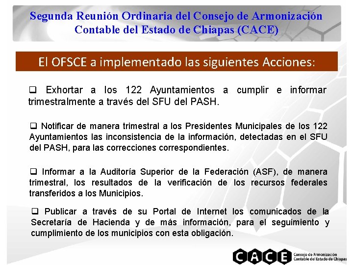 Segunda Reunión Ordinaria del Consejo de Armonización Contable del Estado de Chiapas (CACE) El